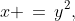 x \,=\,y^2,\;x \,=\,y