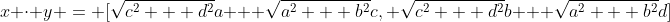 x \cdot y = [\sqrt{c^2 + d^2}a + \sqrt{a^2 + b^2}c, \sqrt{c^2 + d^2}b + \sqrt{a^2 + b^2}d]
