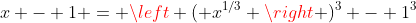 x - 1 = \left ( x^{1/3} \right )^3 - 1^3