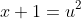 x+1=u^2