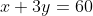 x+3y=60