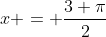 x = \frac{3 \pi}{2}