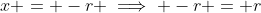 x = -r \implies -r = r~sin(t) \implies sin(t) = -1 \implies t = -\frac{pi}{2}