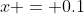 \Delta\;x = 0.1