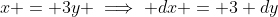 x = 3y \implies dx = 3 dy