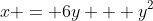 x = 6y + y^2