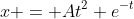 x = At^2 e^{-t}