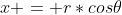 x = r*cos\theta