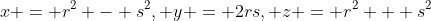 x = r^2 - s^2, y = 2rs, z = r^2 + s^2
