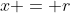 x = r~sin(t) \implies dx = r~cos(t)~dt