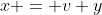 x = v+y