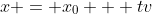 x = x_0 + tv
