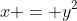 x = y^2