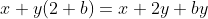 x+y(2+b)=x+2y+by