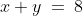 x+y\:=\:8