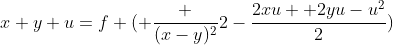 x+y+u=f ( \frac {(x-y)^2}{2}-\frac{2xu +2yu-u^2}{2})