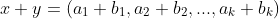 x+y=(a_1+b_1,a_2+b_2,...,a_k+b_k)