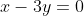 x-3y=0