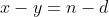 x-y=n-d