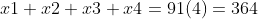 x1+x2+x3+x4=91(4)=364