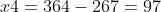 x4=364-267=97