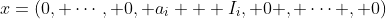 x=(0, \cdots, 0, a_i + I_i, 0 , \cdots , 0)