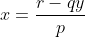 x=\frac{r-qy}{p}