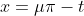 x=\mu\pi-t