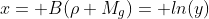 x= B(\rho M_g)= ln(y)