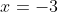 x=-3~\&~y=3