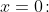 x=0\!:\;\;\frac{-4}{0-4} \,\ge\,\frac{0-4}{1} \quad\Rightarrow\quad 1 \,\ge\,-4