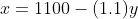 x=1100-(1.1)y