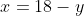 x=18-y