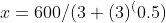 x=600/(3+(3)^(0.5)