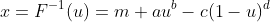 x=F^{-1}(u)=m+au^b-c(1-u)^d