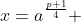 x=a^{\frac{p+1}{4}} 