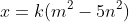 x=k(m^2-5n^2)