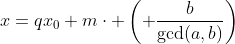 x=qx_0+m\cdot \left( \frac{b}{\gcd(a,b)}\right)