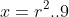x=r^2..9