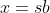 x=sb