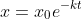 x=x_0e^{-kt}