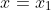 x=x_1