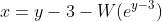 x=y-3-W(e^{y-3})