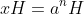 xH=a^nH