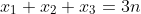 x_{1}+x_{2}+x_{3}=3n