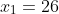 x_{1}=26