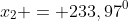 x_{2} = 233,97^0