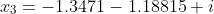 x_{3}=-1.3471-1.18815 i