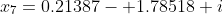 x_{7}=0.21387- 1.78518 i