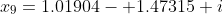 x_{9}=1.01904- 1.47315 i